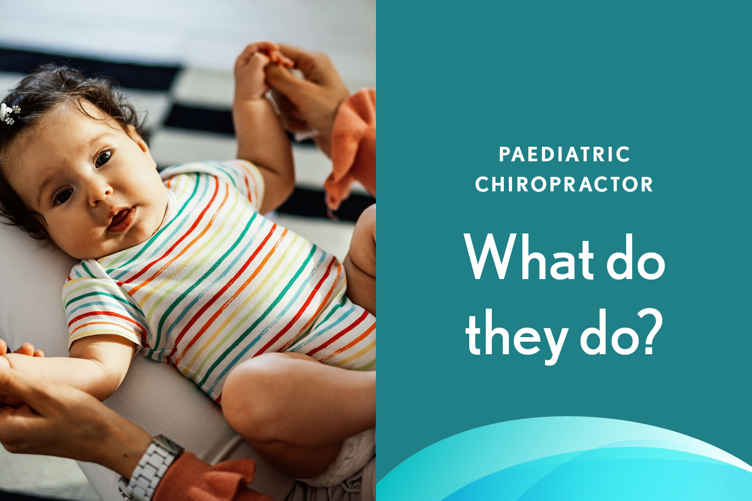 What does a Paediatric chiropractor do?